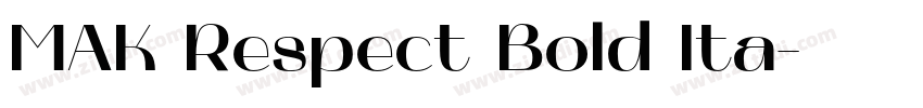 MAK Respect Bold Ita字体转换